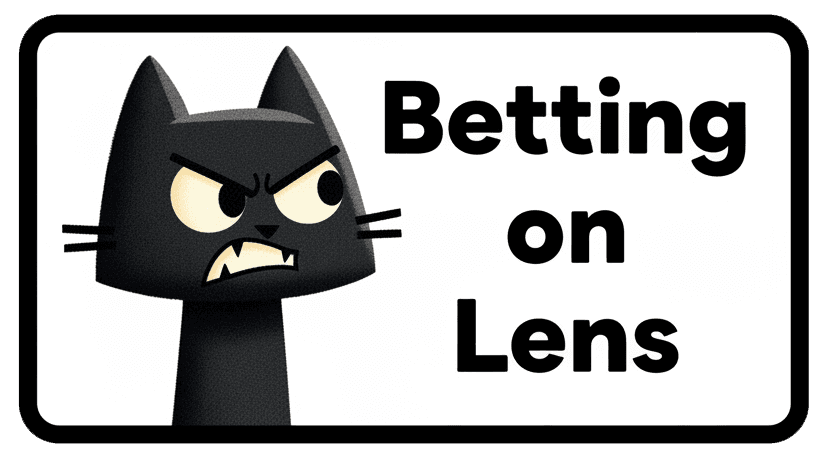 betting on lens